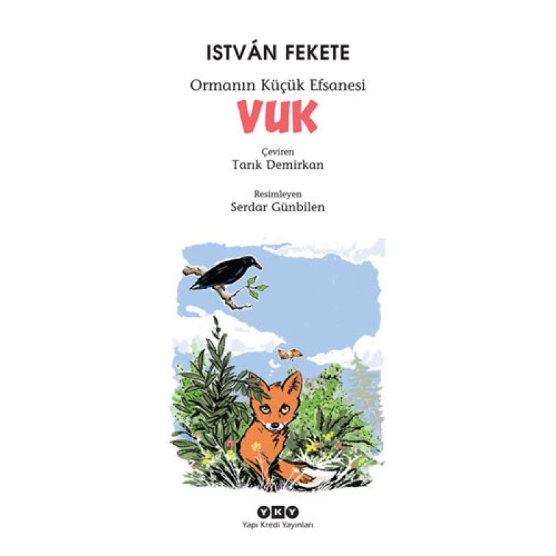Vuk - Ormanın Küçük Efsanesi Vuk - Ormanın Küçük Efsanesi