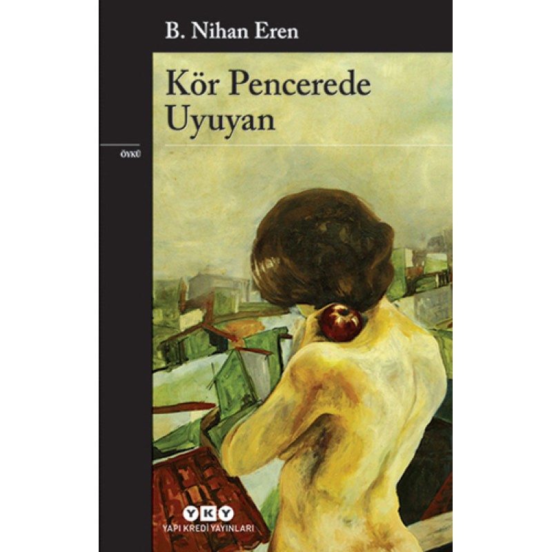 Kör Pencerede Uyuyan Kör Pencerede Uyuyan