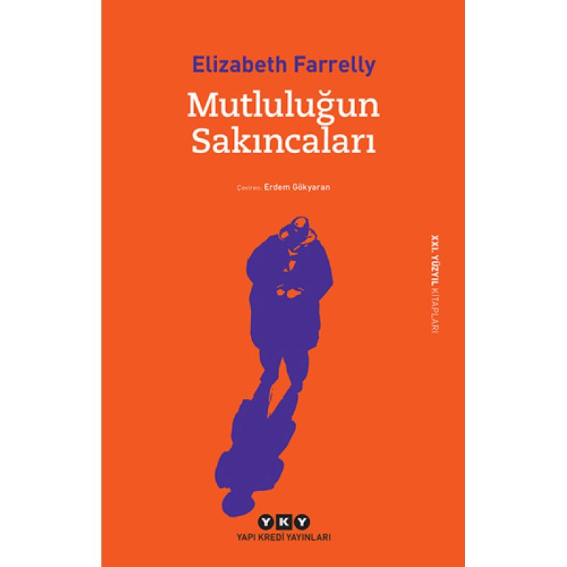 Mutluluğun Sakıncaları Mutluluğun Sakıncaları