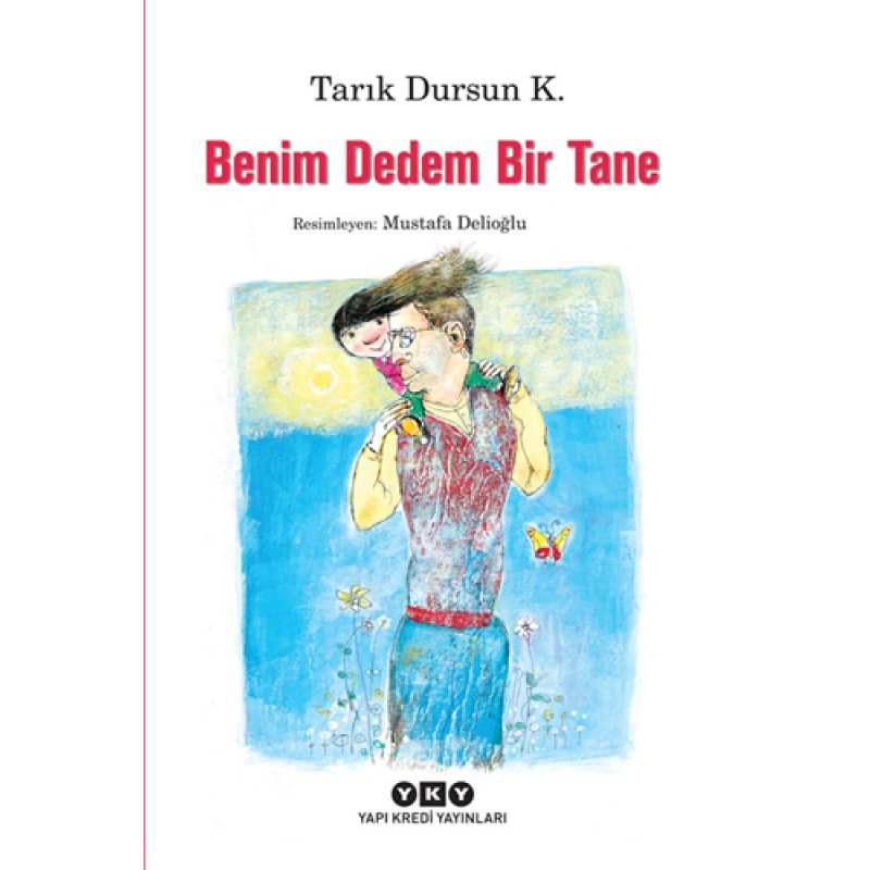 Benim Dedem Bir Tane Benim Dedem Bir Tane