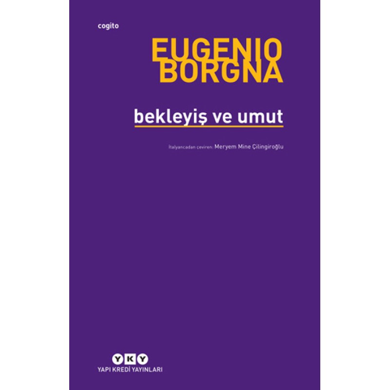 Bekleyiş ve Umut Bekleyiş ve Umut
