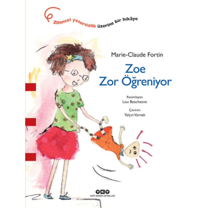 Zoe Zor Öğreniyor Zoe Zor Öğreniyor