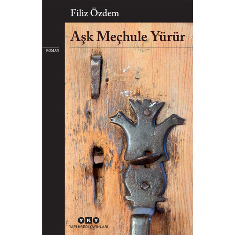 Aşk Meçhule Yürür Aşk Meçhule Yürür