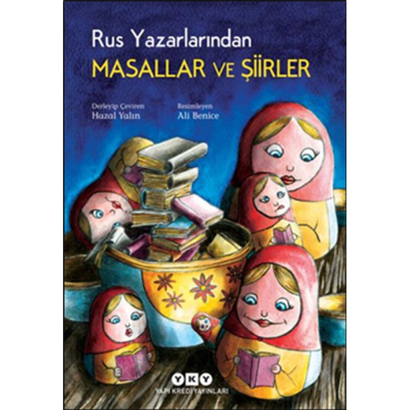 Rus Yazarlarından Masallar ve Şiirler Rus Yazarlarından Masallar ve Şiirler