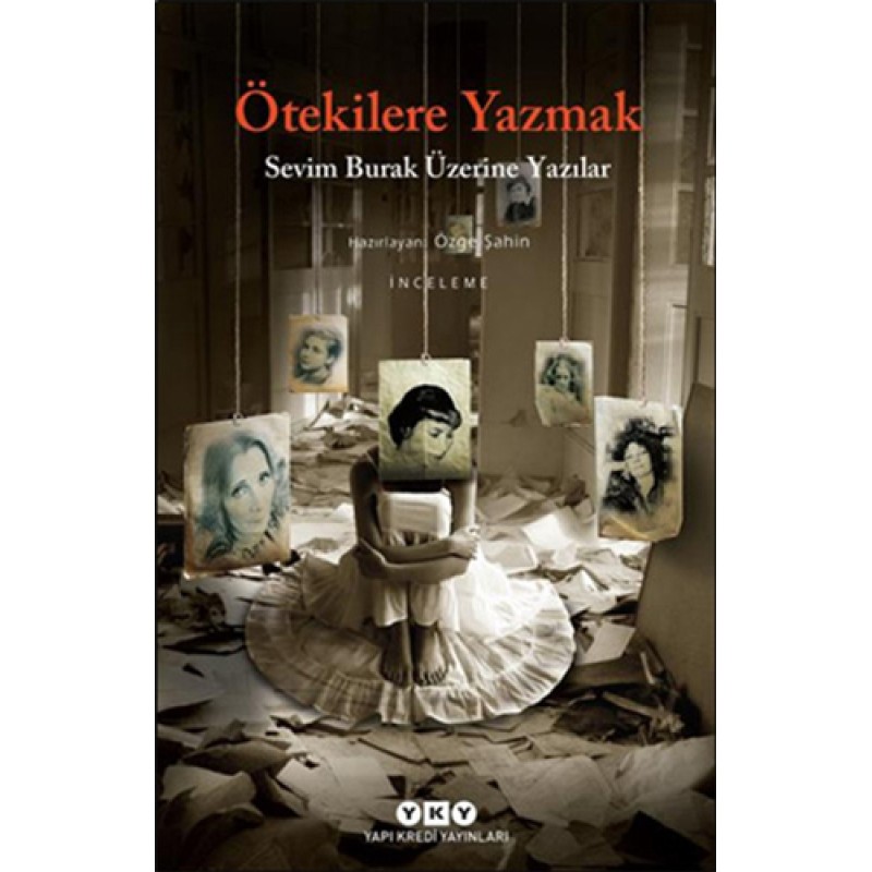 Ötekilere Yazmak Ötekilere Yazmak