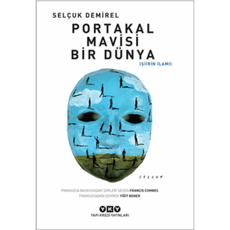 Portakal Mavisi Bir Dünya Portakal Mavisi Bir Dünya