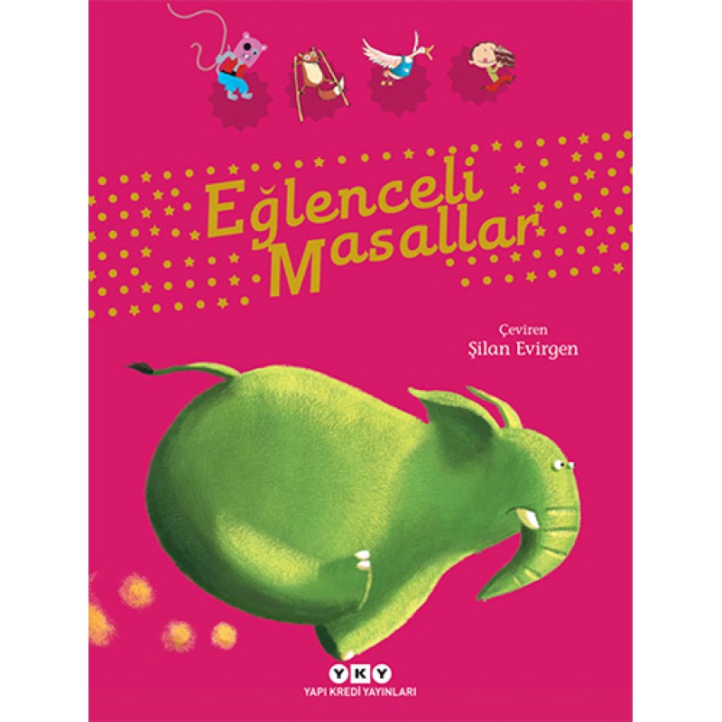 Eğlenceli Masallar Eğlenceli Masallar