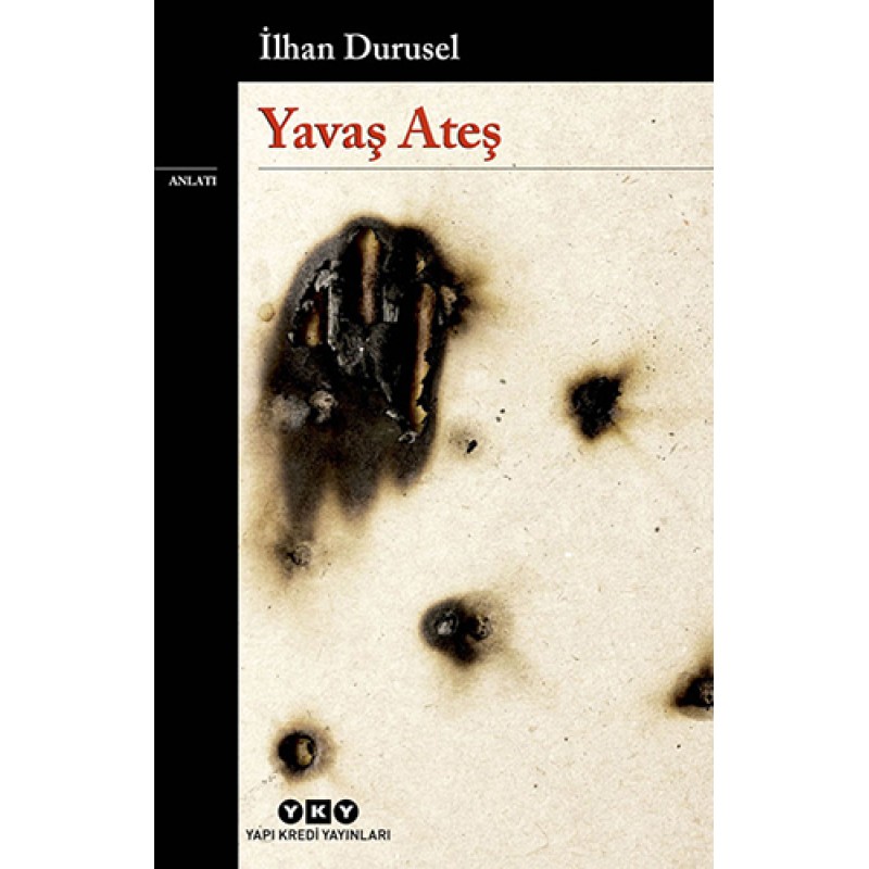Yavaş Ateş Yavaş Ateş