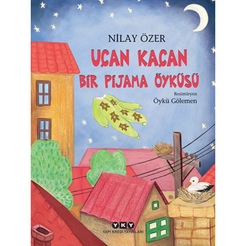 Uçan Kaçan Bir Pijama Öyküsü Uçan Kaçan Bir Pijama Öyküsü