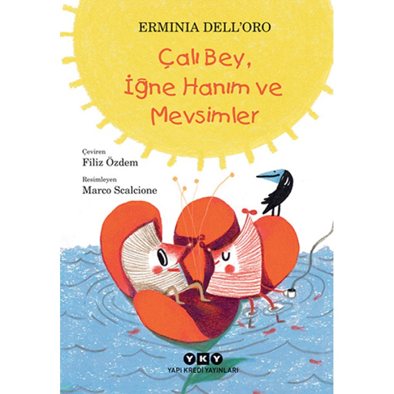 Çalı Bey, İğne Hanım ve Mevsimler Çalı Bey, İğne Hanım ve Mevsimler