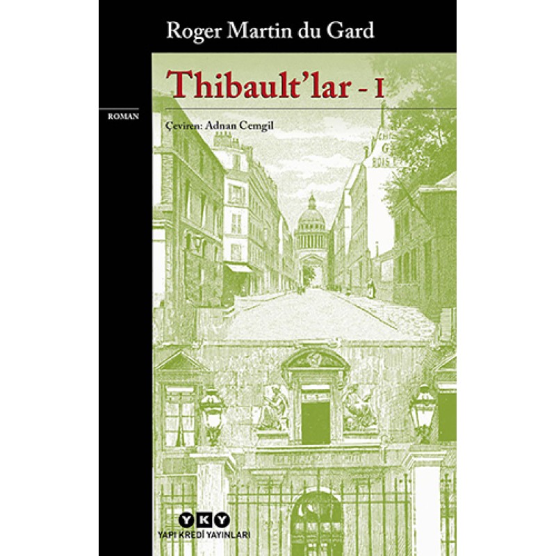 Thibault’lar - 1 Thibault’lar - 1