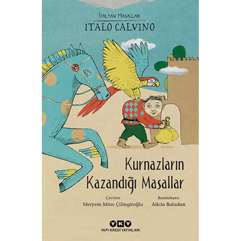 Kurnazların Kazandığı Masallar Kurnazların Kazandığı Masallar
