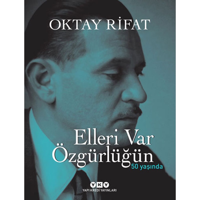 Elleri Var Özgürlüğün (Ciltli)