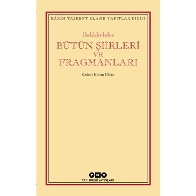 Bütün Şiirleri ve Fragmanları Bütün Şiirleri ve Fragmanları