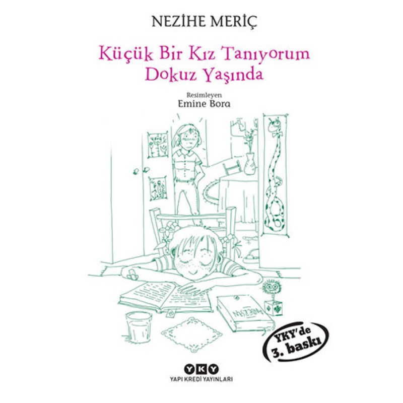 Küçük Bir Kız Tanıyorum Dokuz Yaşında Küçük Bir Kız Tanıyorum Dokuz Yaşında