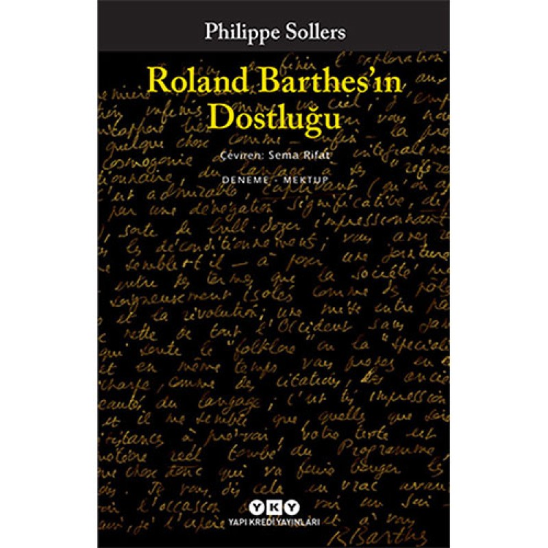 Roland Barthes’ın Dostluğu
