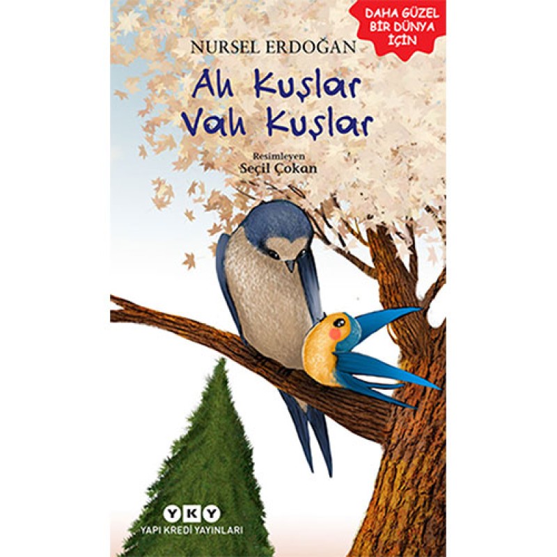Ah Kuşlar Vah Kuşlar Ah Kuşlar Vah Kuşlar