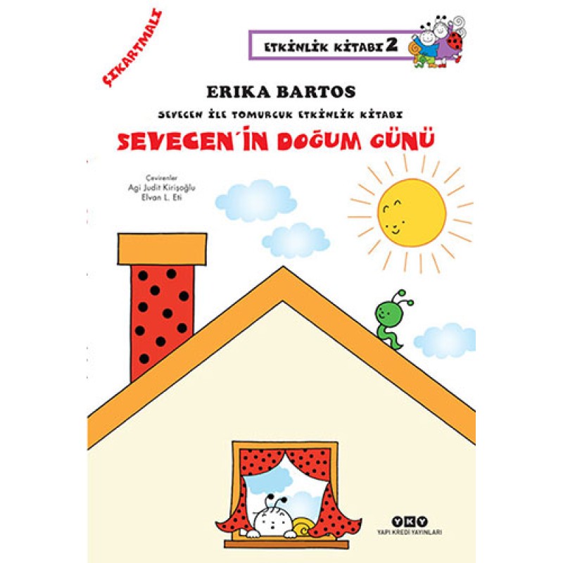 Sevecen'in Doğum Günü (Çıkartmalı) Sevecen'in Doğum Günü (Çıkartmalı)