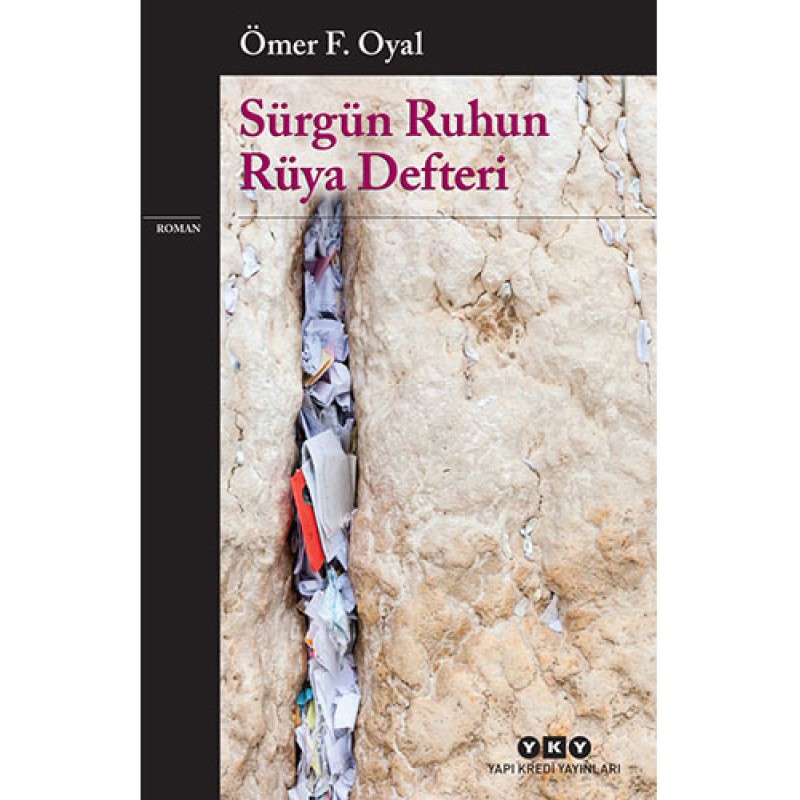 Sürgün Ruhun Rüya Defteri Sürgün Ruhun Rüya Defteri