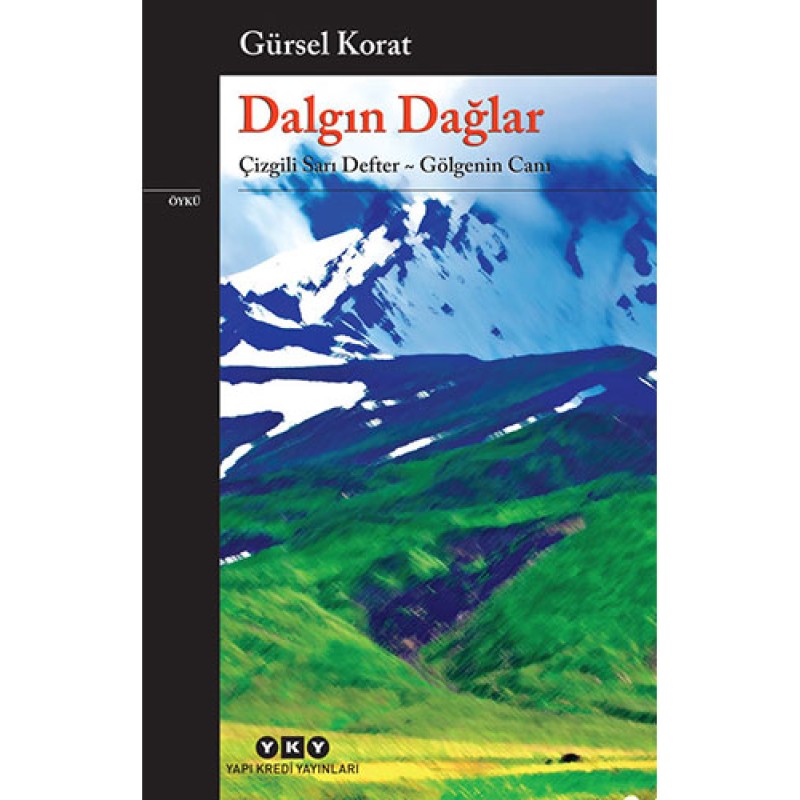Dalgın Dağlar Dalgın Dağlar
