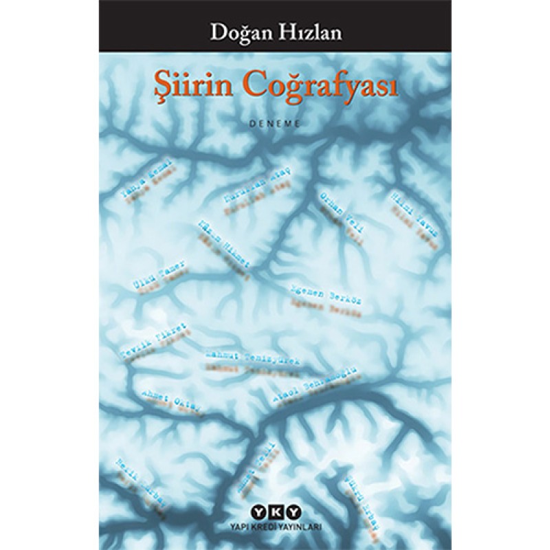 Şiirin Coğrafyası Şiirin Coğrafyası