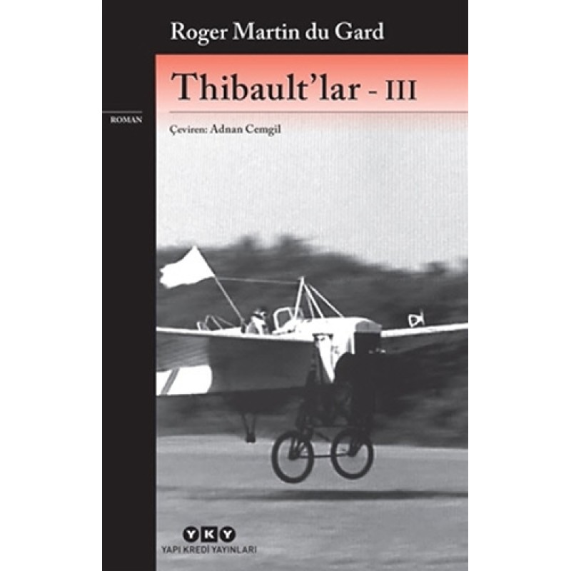 Thibault'lar - III Thibault'lar - III