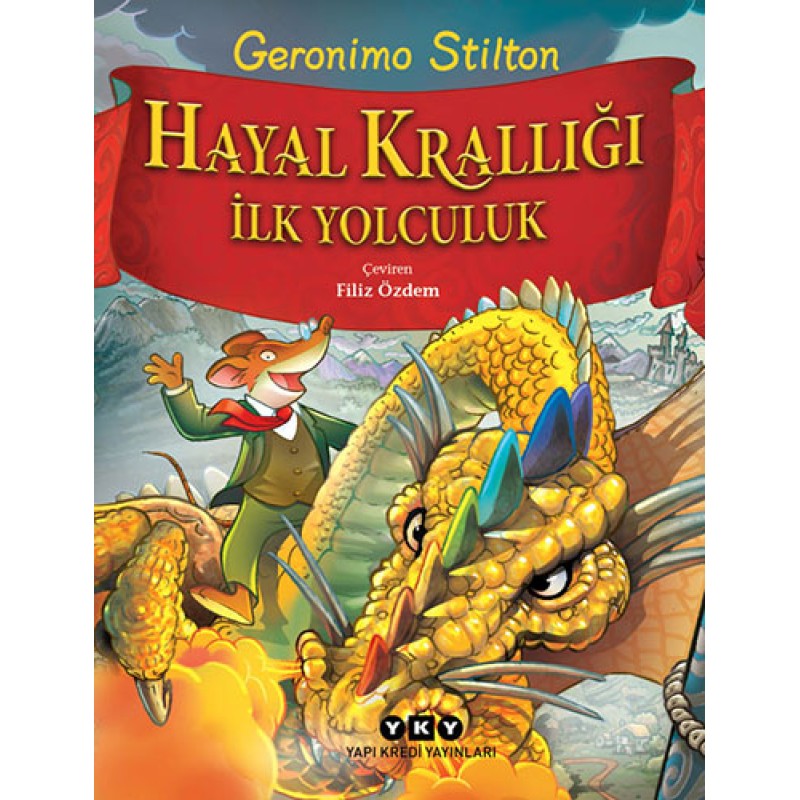 Hayal Krallığı İlk Yolculuk