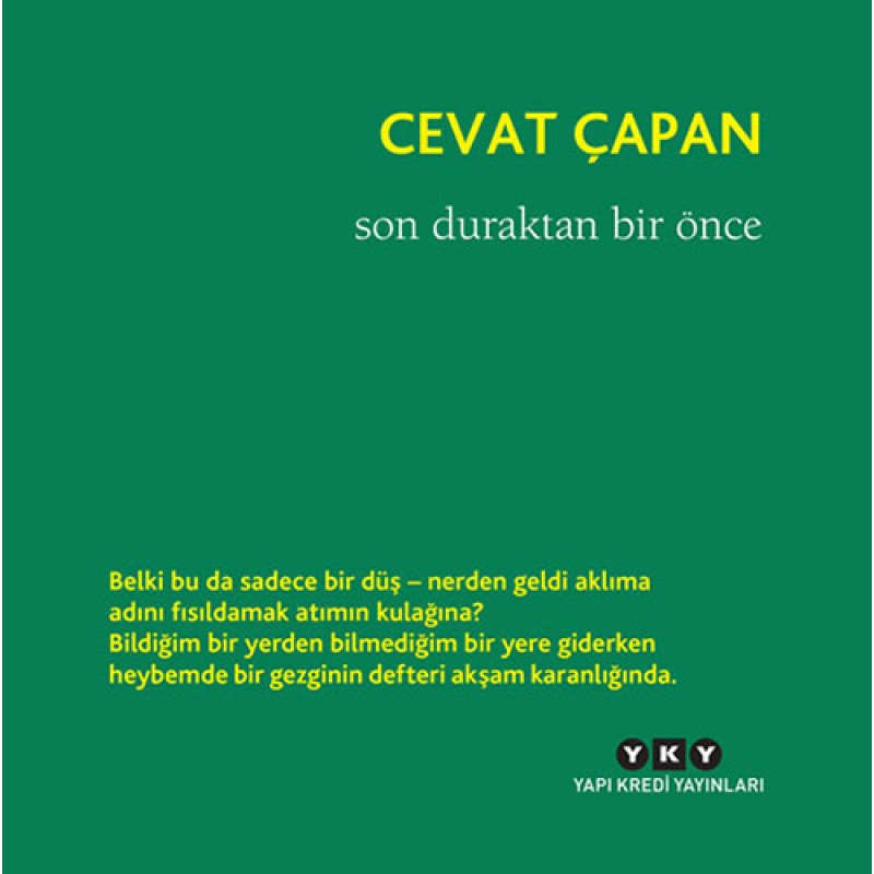 Son Duraktan Bir Önce Son Duraktan Bir Önce