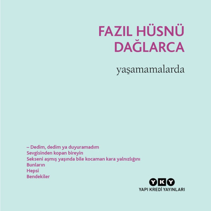 Yaşamamalarda Yaşamamalarda