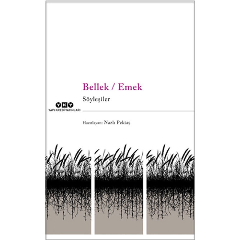 Bellek / Emek Bellek / Emek