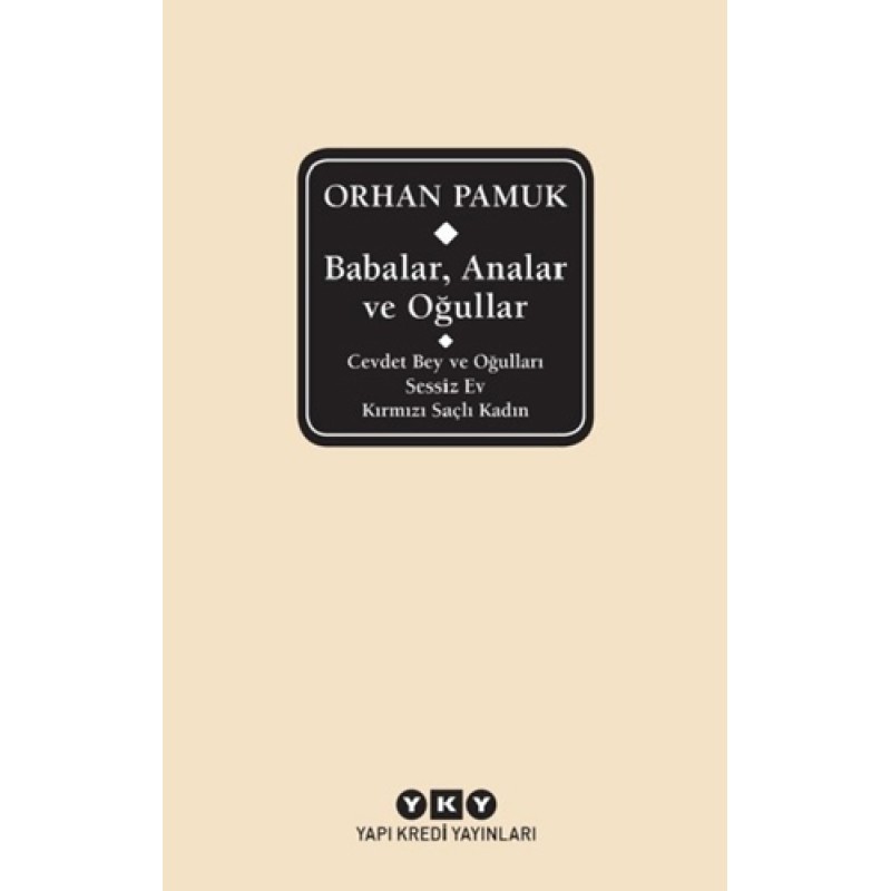 Babalar, Analar ve Oğullar - Cevdet Bey ve Oğulları - Sessiz Ev - Kırmızı Saçlı Kadın Babalar, Analar ve Oğullar - Cevdet Bey ve Oğulları - Sessiz Ev - Kırmızı Saçlı Kadın