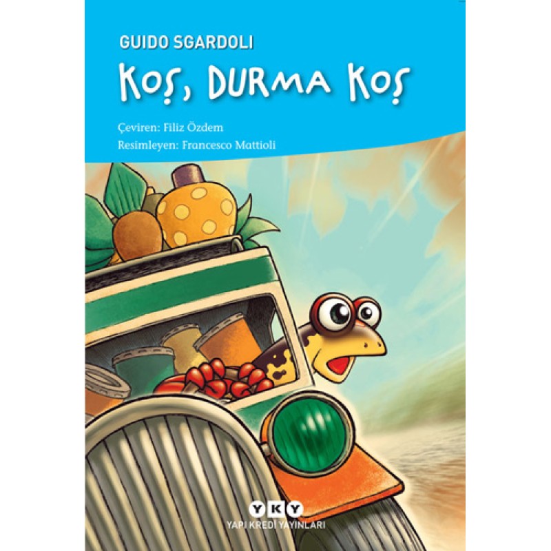 Koş, Durma Koş Koş, Durma Koş