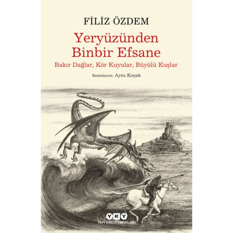 Yeryüzünden Binbir Efsane Yeryüzünden Binbir Efsane