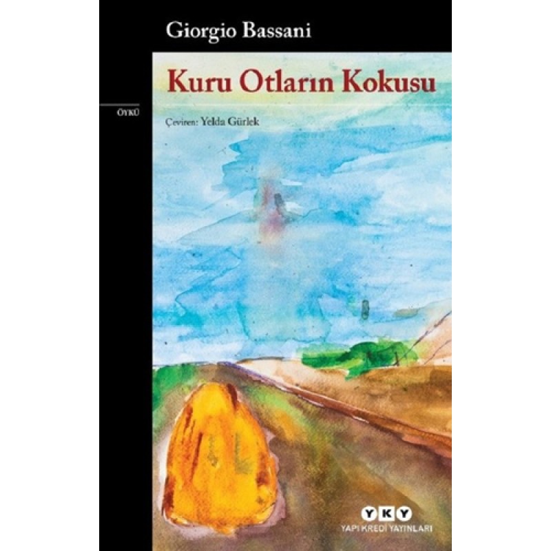 Kuru Otların Kokusu Kuru Otların Kokusu