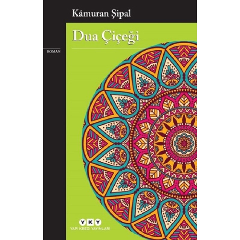 Dua Çiçeği Dua Çiçeği