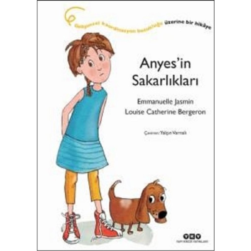 Anyes'in Sakarlıkları