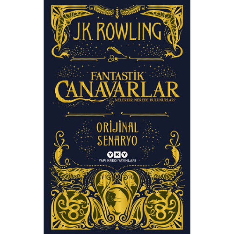 Fantastik Canavarlar Nelerdir, Nerede Bulunurlar? - Orijinal Senaryo Fantastik Canavarlar Nelerdir, Nerede Bulunurlar? - Orijinal Senaryo