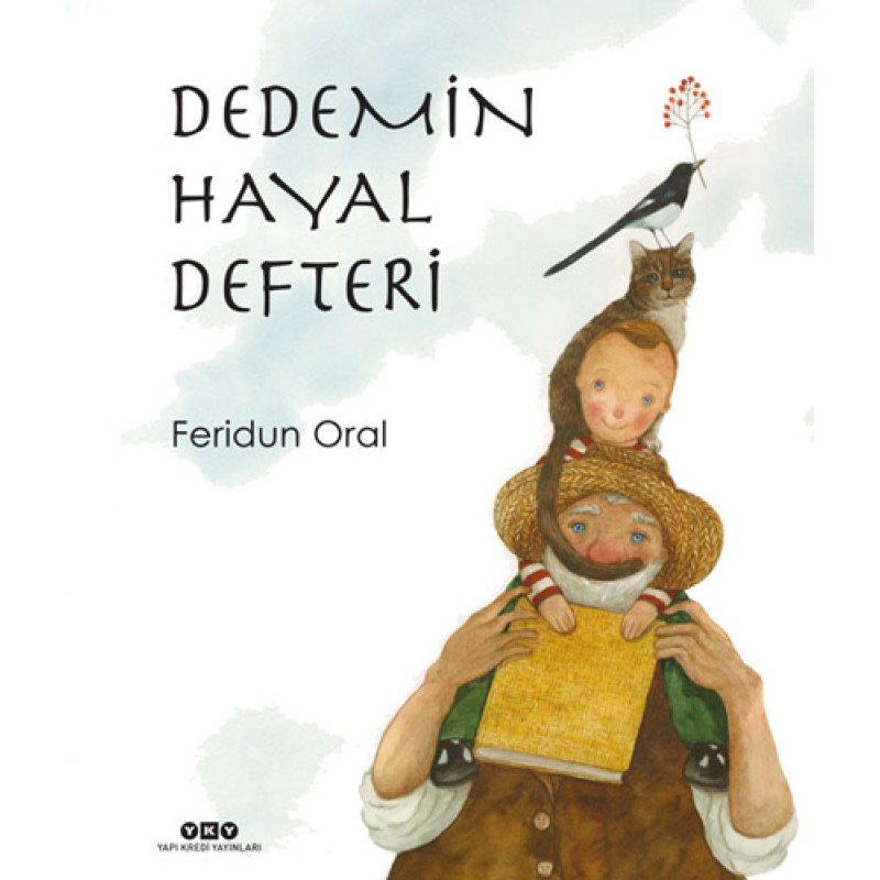 Dedemin Hayal Defteri