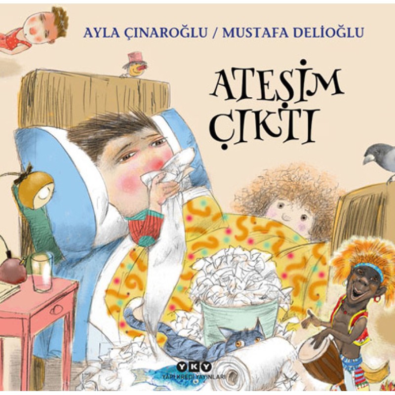 Ateşim Çıktı Ateşim Çıktı