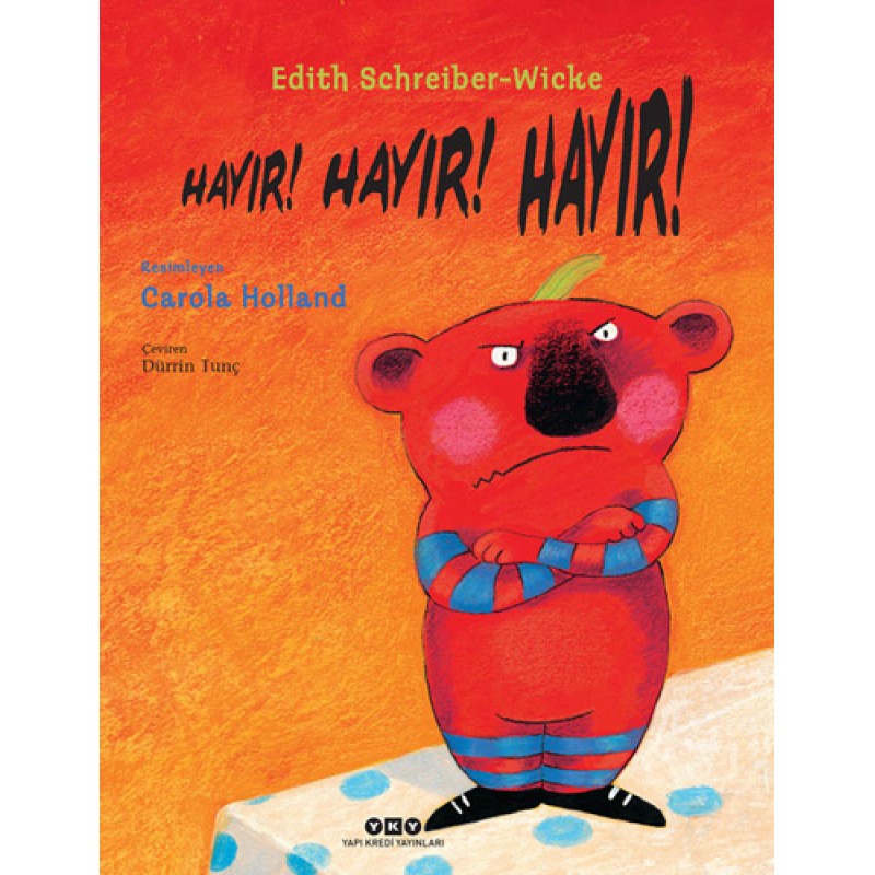 Hayır! Hayır! Hayır! Hayır! Hayır! Hayır!