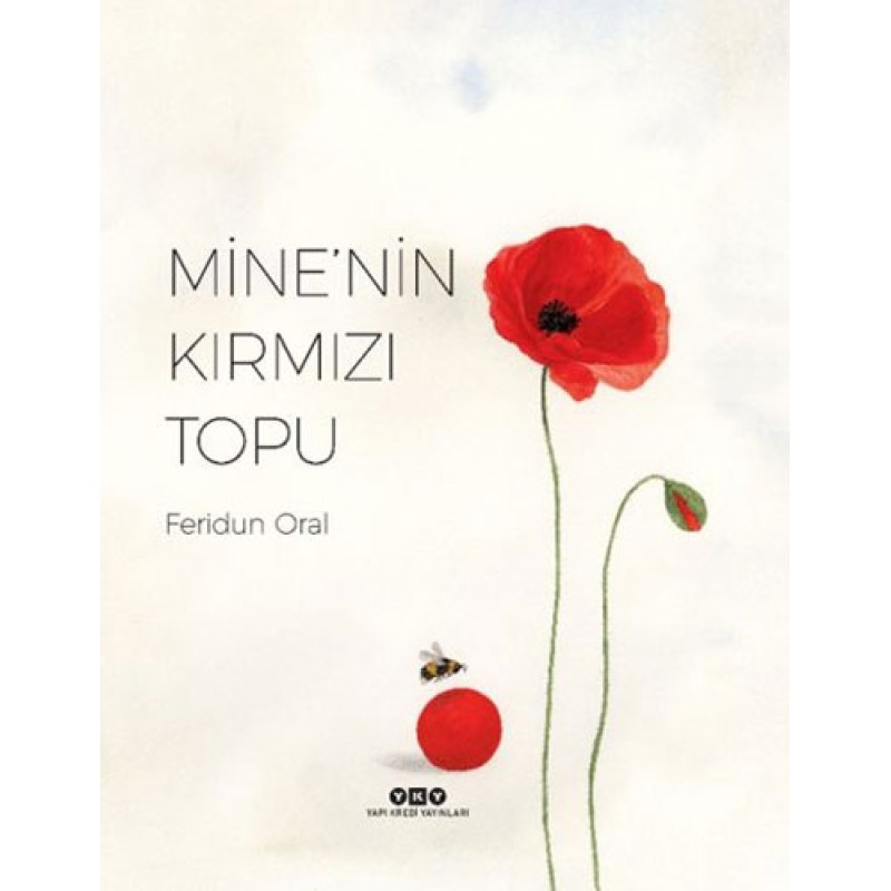 Mine’nin Kırmızı Topu (Ciltli) Mine’nin Kırmızı Topu (Ciltli)