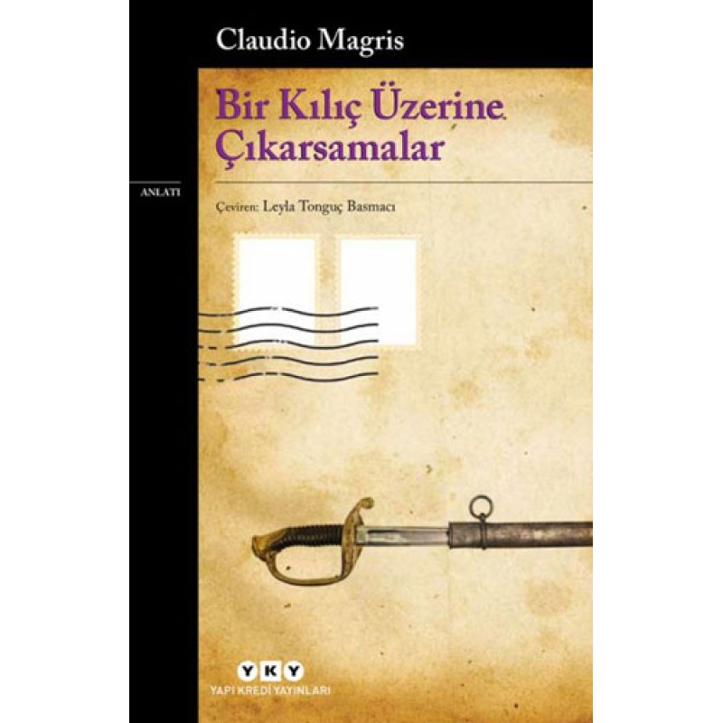 Bir Kılıç Üzerine Çıkarsamalar Bir Kılıç Üzerine Çıkarsamalar