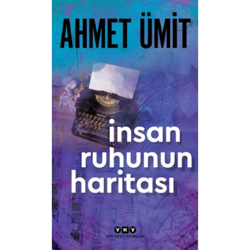 İnsan Ruhunun Haritası İnsan Ruhunun Haritası