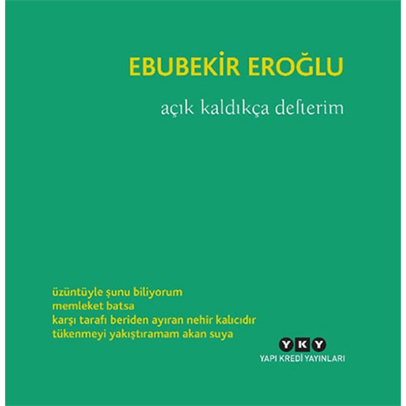 Açık Kaldıkça Defterim