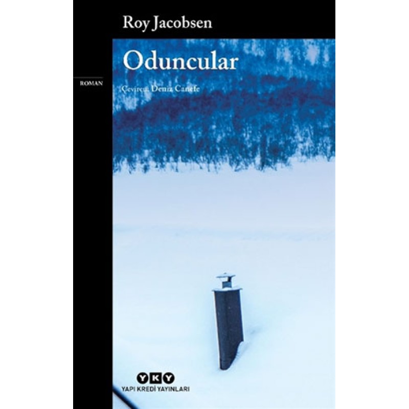 Oduncular Oduncular