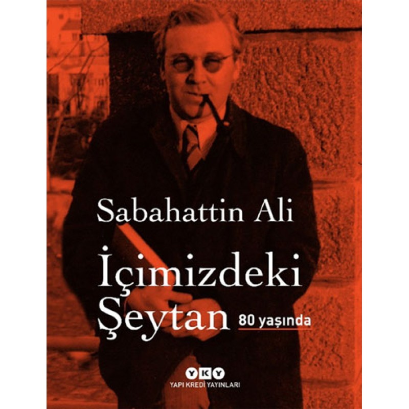 İçimizdeki Şeytan 80 Yaşında (Özel Baskı) İçimizdeki Şeytan 80 Yaşında (Özel Baskı)
