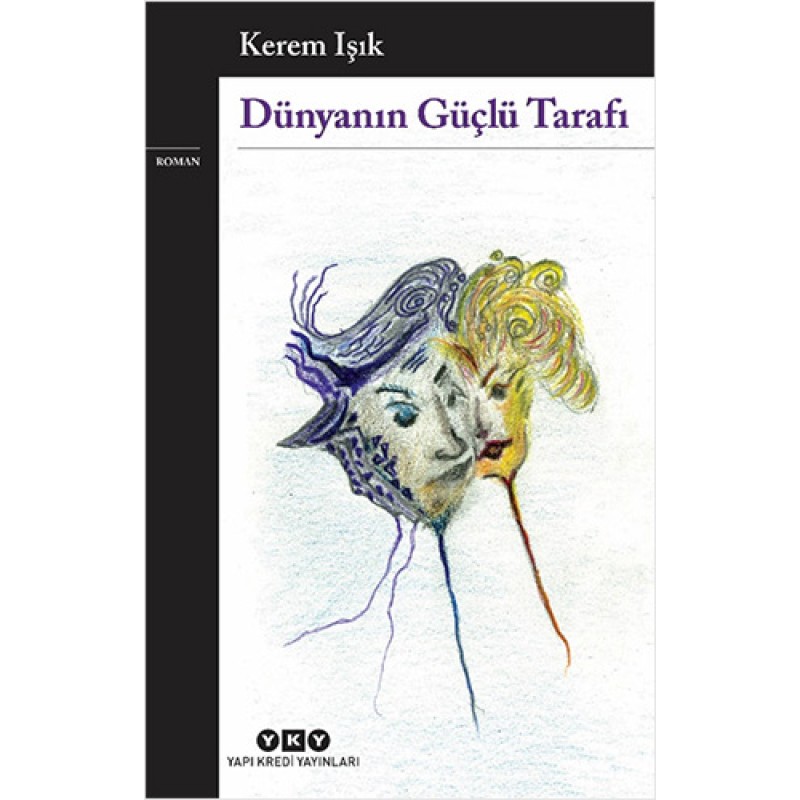 Dünyanın Güçlü Tarafı