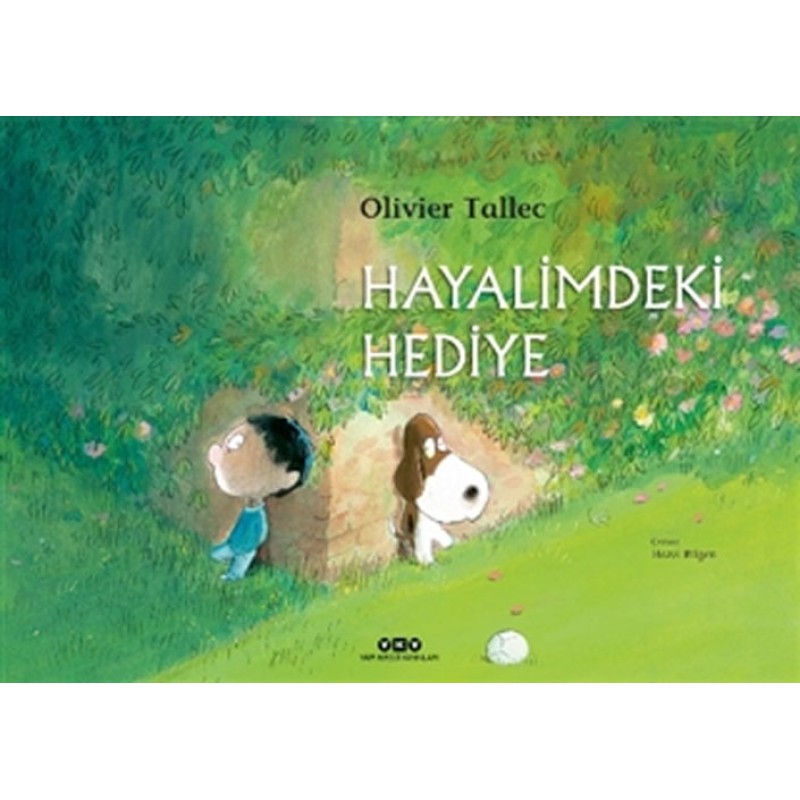 Hayalimdeki Hediye (Ciltli)