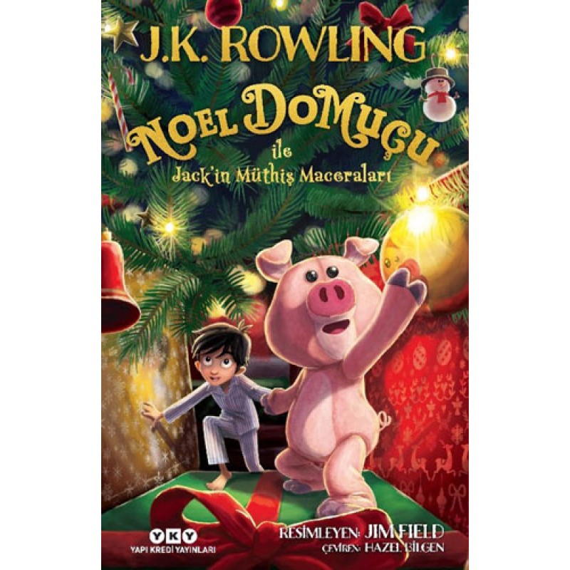 Noel Domuçu ile Jack’in Müthiş Maceraları (Ciltli)