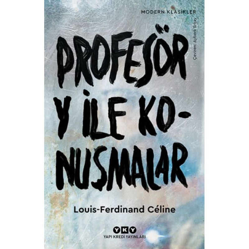 Profesör Y ile Konuşmalar Profesör Y ile Konuşmalar
